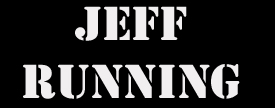 Notes from Jeff Running